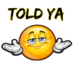 Smug cricket-ball character saying told ya